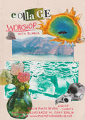 Collage workshop promotional poster with photographs, paper and mixed-media textures